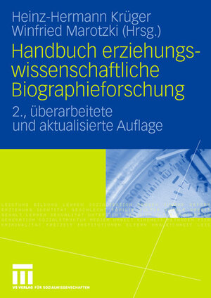 Buchcover Handbuch erziehungswissenschaftliche Biographieforschung  | EAN 9783531148397 | ISBN 3-531-14839-7 | ISBN 978-3-531-14839-7