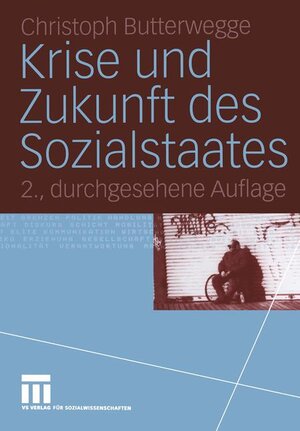 Krise und Zukunft des Sozialstaates