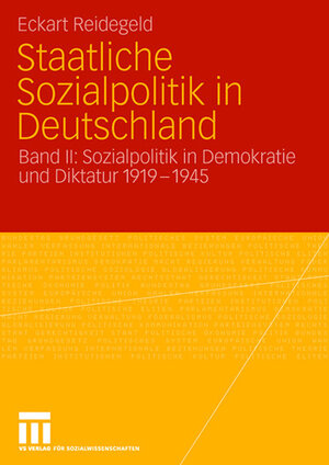 Buchcover Staatliche Sozialpolitik in Deutschland | Eckart Reidegeld | EAN 9783531149431 | ISBN 3-531-14943-1 | ISBN 978-3-531-14943-1