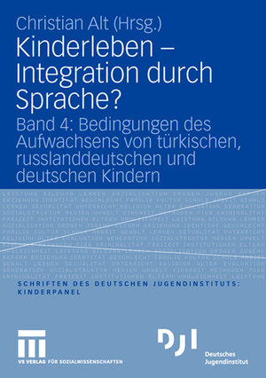 Buchcover Kinderleben - Integration durch Sprache?  | EAN 9783531151076 | ISBN 3-531-15107-X | ISBN 978-3-531-15107-6