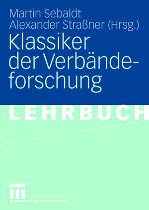 Buchcover Klassiker der Verbändeforschung  | EAN 9783531151427 | ISBN 3-531-15142-8 | ISBN 978-3-531-15142-7