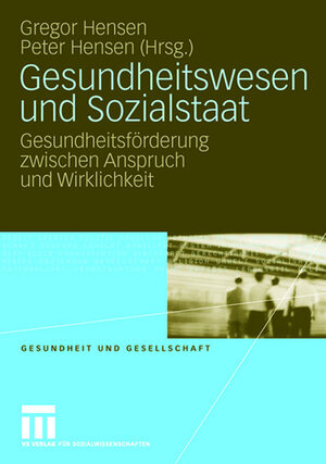 Buchcover Gesundheitswesen und Sozialstaat  | EAN 9783531152868 | ISBN 3-531-15286-6 | ISBN 978-3-531-15286-8