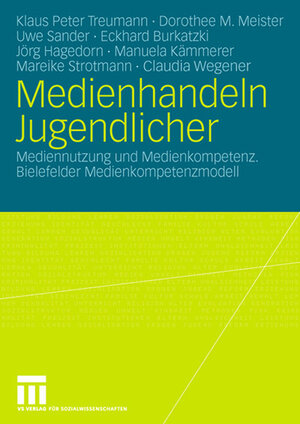 Buchcover Medienhandeln Jugendlicher | Klaus Peter Treumann | EAN 9783531152936 | ISBN 3-531-15293-9 | ISBN 978-3-531-15293-6