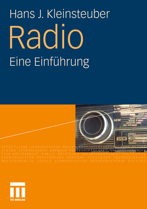 Buchcover Radio | Hans J. Kleinsteuber | EAN 9783531153261 | ISBN 3-531-15326-9 | ISBN 978-3-531-15326-1