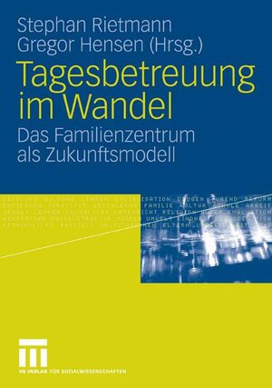 Buchcover Tagesbetreuung im Wandel  | EAN 9783531156187 | ISBN 3-531-15618-7 | ISBN 978-3-531-15618-7