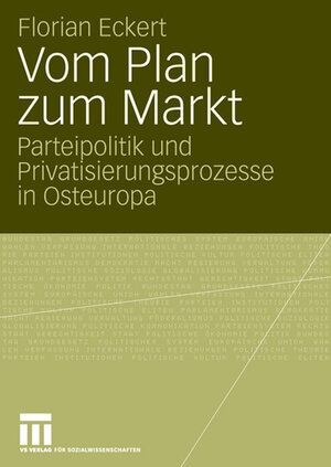 Buchcover Vom Plan zum Markt | Florian Eckert | EAN 9783531157030 | ISBN 3-531-15703-5 | ISBN 978-3-531-15703-0