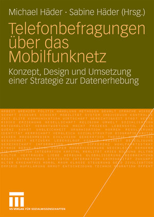 Buchcover Telefonbefragungen über das Mobilfunknetz  | EAN 9783531157900 | ISBN 3-531-15790-6 | ISBN 978-3-531-15790-0