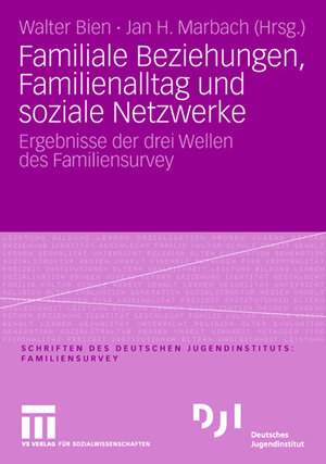 Buchcover Familiale Beziehungen, Familienalltag und soziale Netzwerke  | EAN 9783531159140 | ISBN 3-531-15914-3 | ISBN 978-3-531-15914-0