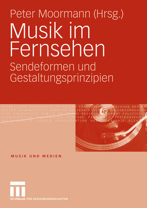 Buchcover Musik im Fernsehen  | EAN 9783531159768 | ISBN 3-531-15976-3 | ISBN 978-3-531-15976-8