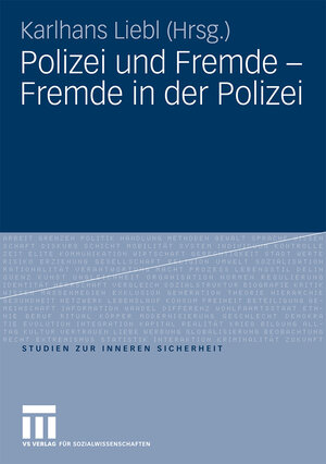 Buchcover Polizei und Fremde - Fremde in der Polizei  | EAN 9783531159874 | ISBN 3-531-15987-9 | ISBN 978-3-531-15987-4