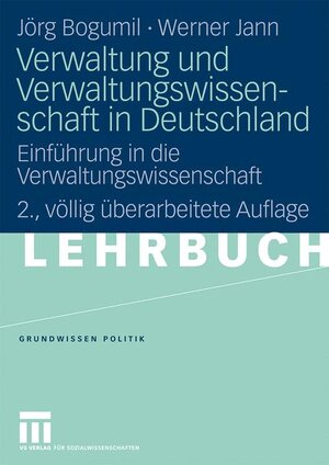 Buchcover Verwaltung und Verwaltungswissenschaft in Deutschland | Jörg Bogumil | EAN 9783531161723 | ISBN 3-531-16172-5 | ISBN 978-3-531-16172-3