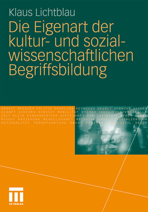 Buchcover Die Eigenart der kultur- und sozialwissenschaftlichen Begriffsbildung | Klaus Lichtblau | EAN 9783531161884 | ISBN 3-531-16188-1 | ISBN 978-3-531-16188-4