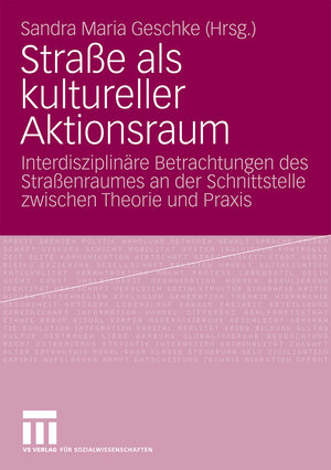 Buchcover Straße als kultureller Aktionsraum  | EAN 9783531162126 | ISBN 3-531-16212-8 | ISBN 978-3-531-16212-6