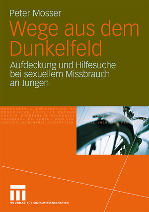 Buchcover Wege aus dem Dunkelfeld | Peter Mosser | EAN 9783531163598 | ISBN 3-531-16359-0 | ISBN 978-3-531-16359-8