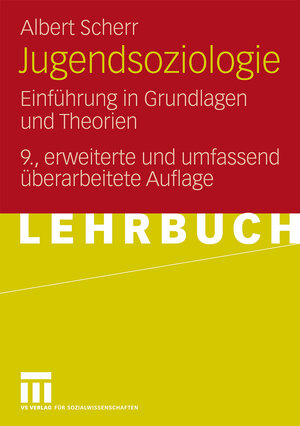 Buchcover Jugendsoziologie | Albert Scherr | EAN 9783531164809 | ISBN 3-531-16480-5 | ISBN 978-3-531-16480-9