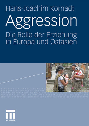 Buchcover Aggression | Hans-Joachim Kornadt | EAN 9783531165509 | ISBN 3-531-16550-X | ISBN 978-3-531-16550-9