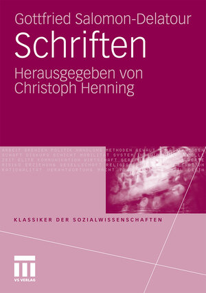 Buchcover Schriften | Gottfried Salomon-Delatour | EAN 9783531165790 | ISBN 3-531-16579-8 | ISBN 978-3-531-16579-0