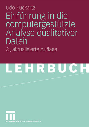 Buchcover Einführung in die computergestützte Analyse qualitativer Daten | Udo Kuckartz | EAN 9783531166612 | ISBN 3-531-16661-1 | ISBN 978-3-531-16661-2