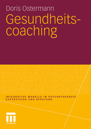 Buchcover Gesundheitscoaching | Doris Ostermann | EAN 9783531166940 | ISBN 3-531-16694-8 | ISBN 978-3-531-16694-0