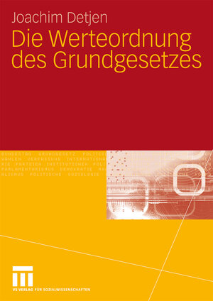 Buchcover Die Werteordnung des Grundgesetzes | Joachim Detjen | EAN 9783531167336 | ISBN 3-531-16733-2 | ISBN 978-3-531-16733-6