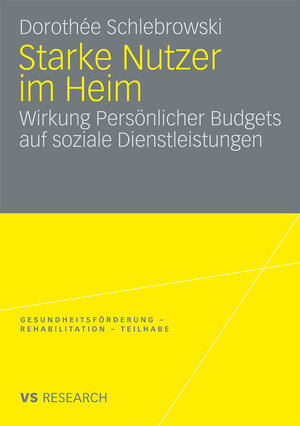 Buchcover Starke Nutzer im Heim | Dorothee Schlebrowski | EAN 9783531167985 | ISBN 3-531-16798-7 | ISBN 978-3-531-16798-5