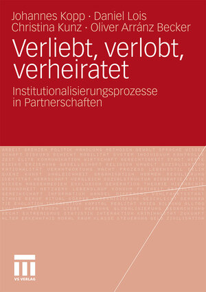 Buchcover Verliebt, verlobt, verheiratet | Johannes Kopp | EAN 9783531168609 | ISBN 3-531-16860-6 | ISBN 978-3-531-16860-9