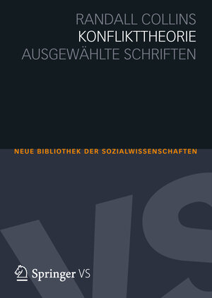 Buchcover Konflikttheorie | Randall Collins | EAN 9783531169255 | ISBN 3-531-16925-4 | ISBN 978-3-531-16925-5