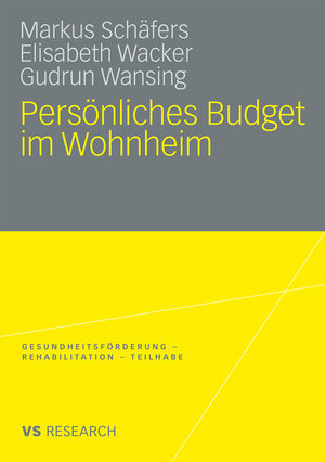Buchcover Persönliches Budget im Wohnheim | Markus Schäfers | EAN 9783531169262 | ISBN 3-531-16926-2 | ISBN 978-3-531-16926-2