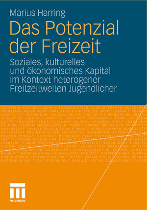 Buchcover Das Potenzial der Freizeit | Marius Harring | EAN 9783531169484 | ISBN 3-531-16948-3 | ISBN 978-3-531-16948-4