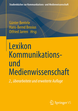 Buchcover Lexikon Kommunikations- und Medienwissenschaft  | EAN 9783531169637 | ISBN 3-531-16963-7 | ISBN 978-3-531-16963-7