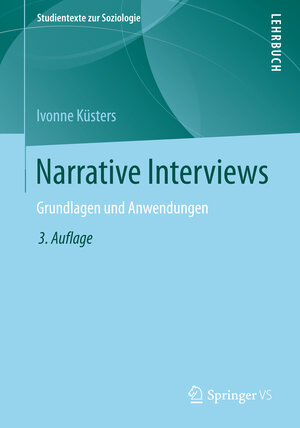 Buchcover Narrative Interviews | Ivonne Küsters | EAN 9783531170145 | ISBN 3-531-17014-7 | ISBN 978-3-531-17014-5