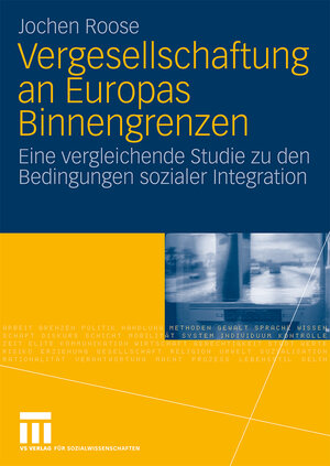 Buchcover Vergesellschaftung an Europas Binnengrenzen | Jochen Roose | EAN 9783531171081 | ISBN 3-531-17108-9 | ISBN 978-3-531-17108-1
