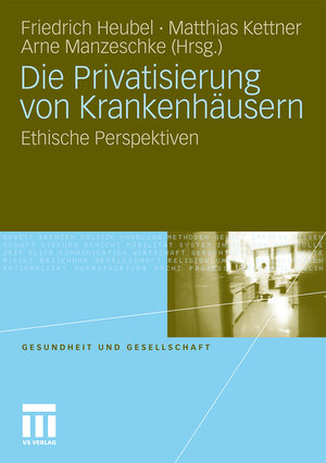 Buchcover Die Privatisierung von Krankenhäusern  | EAN 9783531172569 | ISBN 3-531-17256-5 | ISBN 978-3-531-17256-9