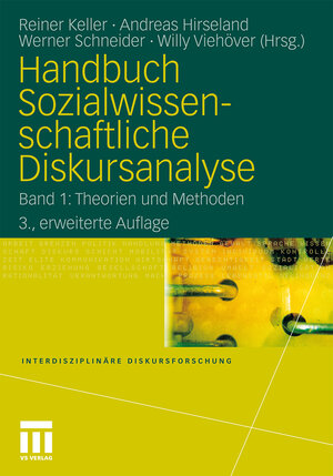 Buchcover Handbuch Sozialwissenschaftliche Diskursanalyse  | EAN 9783531173511 | ISBN 3-531-17351-0 | ISBN 978-3-531-17351-1