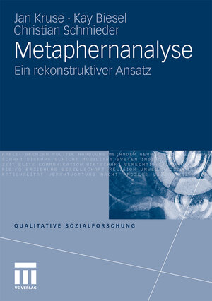 Buchcover Metaphernanalyse | Jan Kruse | EAN 9783531173566 | ISBN 3-531-17356-1 | ISBN 978-3-531-17356-6