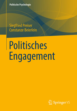 Buchcover Politisches Engagement | Siegfried Preiser | EAN 9783531173658 | ISBN 3-531-17365-0 | ISBN 978-3-531-17365-8