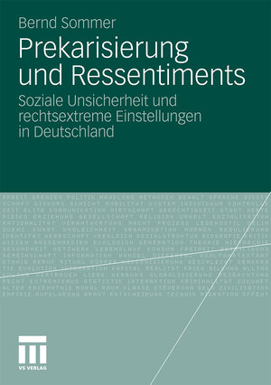 Buchcover Prekarisierung und Ressentiments | Bernd Sommer | EAN 9783531176123 | ISBN 3-531-17612-9 | ISBN 978-3-531-17612-3