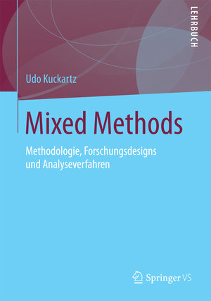 Buchcover Mixed Methods | Udo Kuckartz | EAN 9783531176284 | ISBN 3-531-17628-5 | ISBN 978-3-531-17628-4