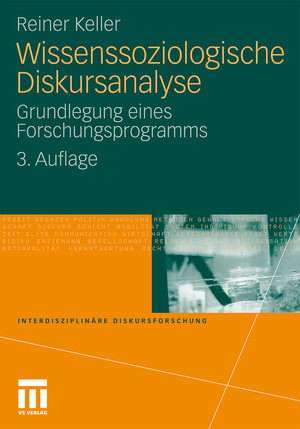 Buchcover Wissenssoziologische Diskursanalyse | Reiner Keller | EAN 9783531178370 | ISBN 3-531-17837-7 | ISBN 978-3-531-17837-0