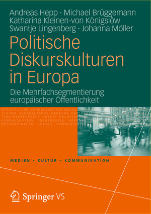 Buchcover Politische Diskurskulturen in Europa | Andreas Hepp | EAN 9783531178639 | ISBN 3-531-17863-6 | ISBN 978-3-531-17863-9