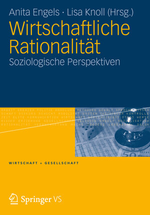 Buchcover Wirtschaftliche Rationalität  | EAN 9783531180038 | ISBN 3-531-18003-7 | ISBN 978-3-531-18003-8