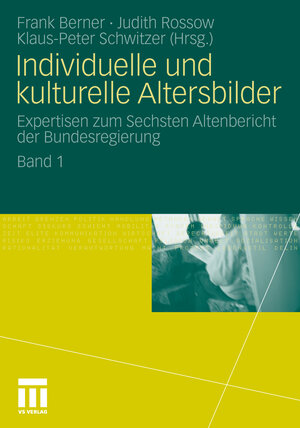 Buchcover Individuelle und kulturelle Altersbilder  | EAN 9783531180939 | ISBN 3-531-18093-2 | ISBN 978-3-531-18093-9