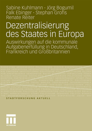 Buchcover Dezentralisierung des Staates in Europa | Sabine Kuhlmann | EAN 9783531181219 | ISBN 3-531-18121-1 | ISBN 978-3-531-18121-9