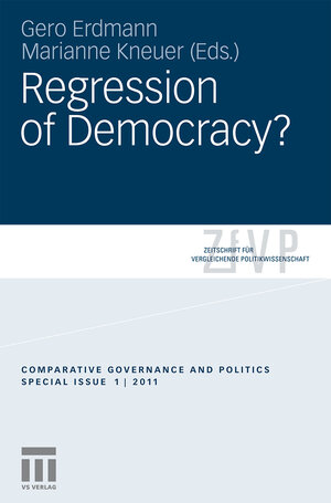 Buchcover Regression of Democracy?  | EAN 9783531182162 | ISBN 3-531-18216-1 | ISBN 978-3-531-18216-2