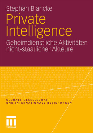 Buchcover Private Intelligence | Stephan Blancke | EAN 9783531182889 | ISBN 3-531-18288-9 | ISBN 978-3-531-18288-9