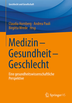 Buchcover Medizin - Gesundheit - Geschlecht  | EAN 9783531183213 | ISBN 3-531-18321-4 | ISBN 978-3-531-18321-3