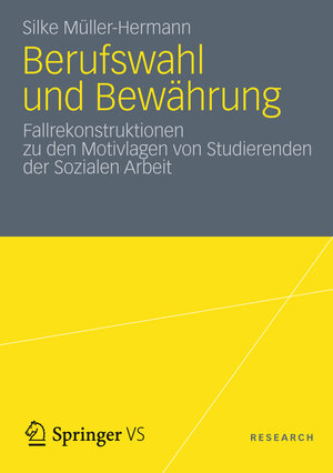 Buchcover Berufswahl und Bewährung | Silke Müller Hermann | EAN 9783531183794 | ISBN 3-531-18379-6 | ISBN 978-3-531-18379-4