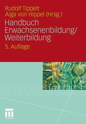 Buchcover Handbuch Erwachsenenbildung/Weiterbildung  | EAN 9783531184289 | ISBN 3-531-18428-8 | ISBN 978-3-531-18428-9