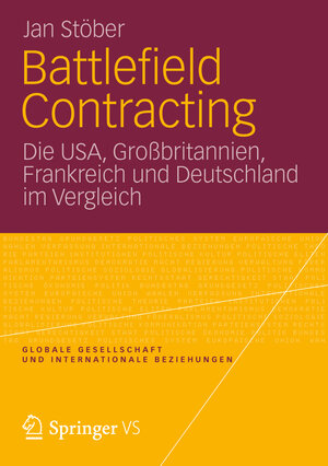 Buchcover Battlefield Contracting | Jan Stöber | EAN 9783531185972 | ISBN 3-531-18597-7 | ISBN 978-3-531-18597-2