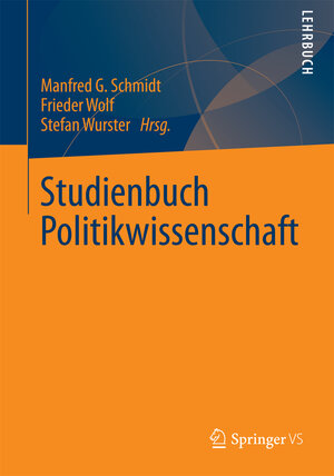 Buchcover Studienbuch Politikwissenschaft  | EAN 9783531189864 | ISBN 3-531-18986-7 | ISBN 978-3-531-18986-4